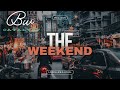 Bw Catalyst- The Weekend