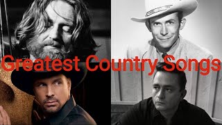 Top 100 Greatest Country Songs Of All Time