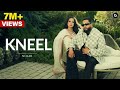 @Nijjar - Kneel (Official Music Video) Nijjar Ft. Gurlez Akhtar | New Punjabi Song 2024