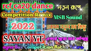 rcf ca20 dance hindi competition song (2022)কম্পিটিশন স্পেশাল SAYAN YT