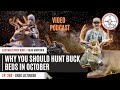 WHY You Should Hunt Buck Beds in October with Greg Litzinger // East Meets West Hunt Podcast