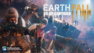 Earthfall [Online Co-op] : Co-op Campaign ~ Campaign 1: Invasive Species