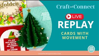 LIVE REPLAY: Unique Cards with Movement!