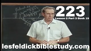 223 - Les Feldick Bible Study Lesson 2 - Part 3 - Book 19 - Saul Changes to Paul