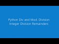 Python Integer division and Remainders
