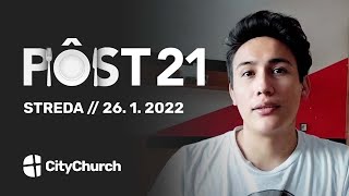 PÔST 21 • streda - 26.1.2022 • Jairo Peralta