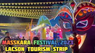 MASSKARA Festival 2023 at Lacson Tourism Strip | Masskara Festival 2023