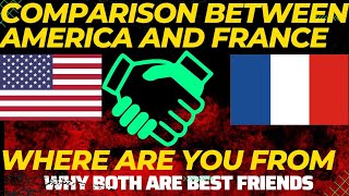 comparison between America and France | Which is most beautiful | Most attractive country