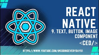 React Native Tutorial 9: Text, Button and Image Component | Building Product Item Component