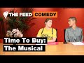 Time To Buy | Comedy | SBS The Feed