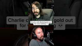 Charlie calls Asmongold out for view botting 💀
