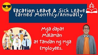 Vacation and Sick Leave Earned Monthly/ Annually For Private/ Government Employees.