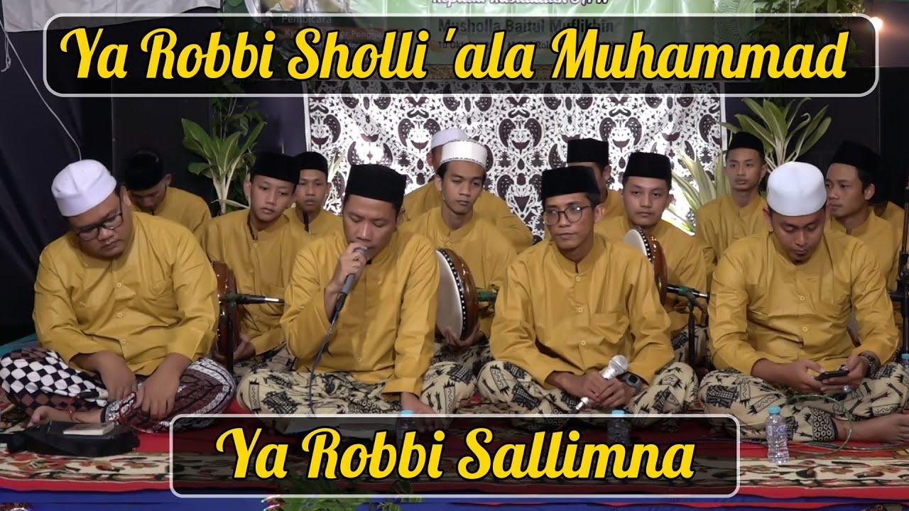 Ya Robbi Sholli Ala Muhammad ~ Ya Robbi Sallimna - SHOHIBUL WAFA Masin ...