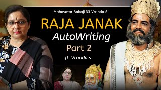 Janak ji Autowriting Part 2 by Vrrinda s