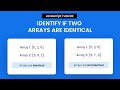 Determine If Two Arrays Are Identical | Javascript
