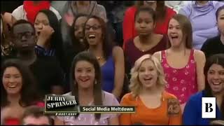 Jerry Springer; i Didn't see this coming.