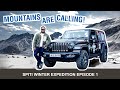 SPITI Winter Expedition 2023 EPISODE 1 - Park+