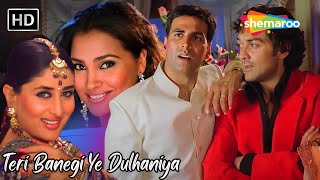 Teri Banegi Ye Dulhaniya | Akshay Kumar, Kareena Kapoor | Alka Yagnik Romantic Hit Love Songs