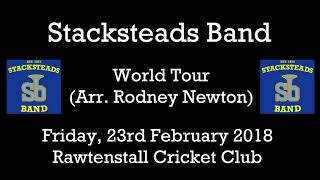 World Tour - Fourth Section NW Test Piece - Stacksteads Band