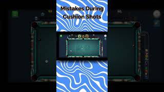 Mistakes during Cushion Shots in 8 ball pool #shorts #8ballpool #navisgamez