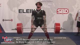 World Record Deadlift with 385.5 kg by Bryce Krawczyk CAN in 120 kg class