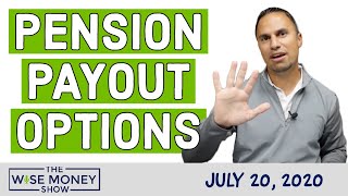 5 Pension Payout Options