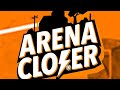 Arena Closer-Music from intro