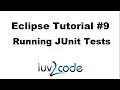 Java Eclipse Tutorial - Part 9: Running JUnit Tests