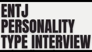 ENTJ Personality Type Interview (with Nii Codjoe) | PersonalityHacker.com