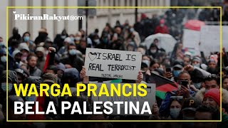 Meski Dilarang Pemerintah Pro-Palestine, Ribuan Warga Prancis Bela Palestina atas Penyerangan Israel