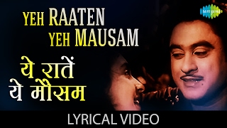 येह रातें येह मौसम | Yeh Raaten Yeh Mausam with lyrics| Dilli Ka Thug | Kishore Kumar | Nutan
