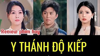 Y Thánh Độ Kiếp - Full HD