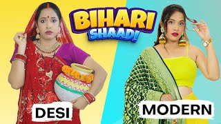 BIHARI SHAADI - Desi vs Modern | DrameBaaz Family - S1 E2 | ShrutiArjunAnand