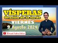 Vísperas de hoy Viernes 9 Agosto 2024. Santa Teresa Benedicta de la Cruz. Padre Didier