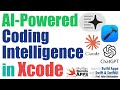 Using AI-Powered Coding Intelligence in Xcode 26