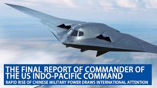 Commander of the US Indo-Pacific Command, highlights the rapid growth of China's military strength