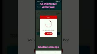 Cashking App live withdrawal proof /Students earning app paytm cash today no investment