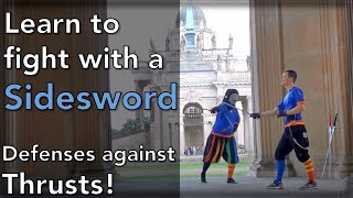 Learn Sidesword - #5 Defenses & Counters vs. Thrusts