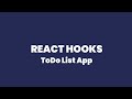 React Hooks - Todo List App