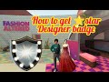 How to get star designer badge avakin life| Avakin life star designer badge