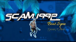 SCAM 1992 THEME SONG MONTAGE || BEST MONTAGE FREEFIRE || BY LEGEND FF