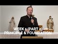 PRAYER METHOD AND PRINCIPLE & FOUNDATION | WEEK 1, PART 2