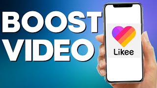 How To boost Video On Likee App 2022