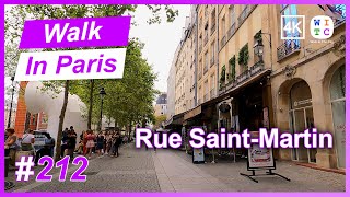 Rue Saint-Martin, Paris, France | Walk In Paris