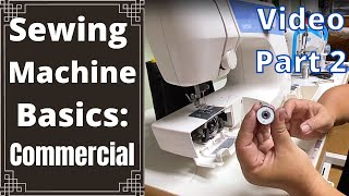 Sewing Machine Basics Part 2  (Qhia xaws tshuab)