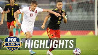 Belgium vs. Poland Highlights - UEFA Nations League | FOX SOCCER