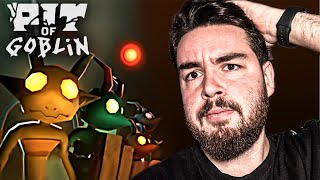 YEMEK HIRSIZI GOBLİNLER ! | Pit of Goblin