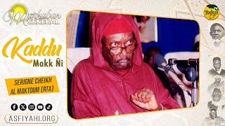 Kaddu Makk Ñi: Serigne Cheikh Ahmed Tidiane SY Al Maktum (RTA) \