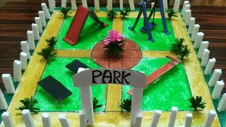 Park Model Making for School Project | DIY Park Model | Park Model