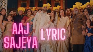Aaj Sajeya | Alaya F | Goldie Sohel| Punit M| Trending Wedding Song 2021 | With Lyric